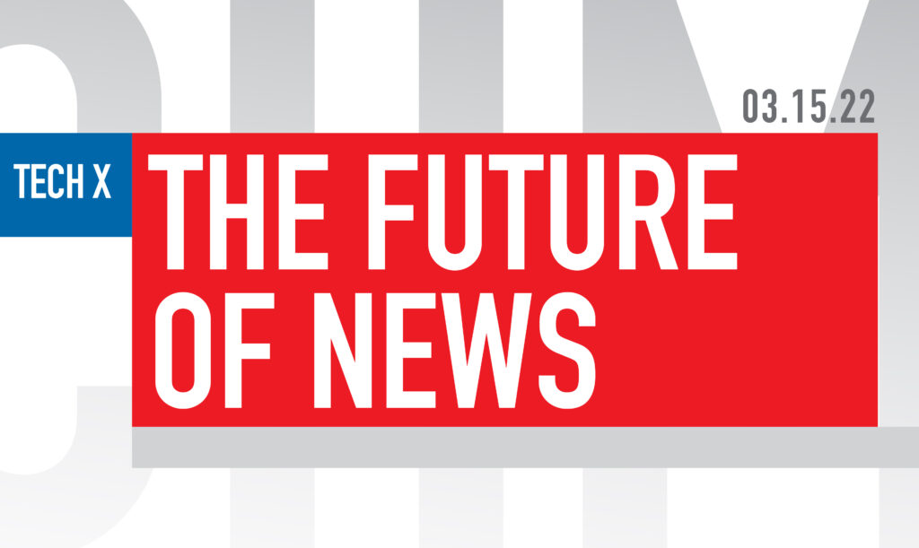 The Future of News - CHM